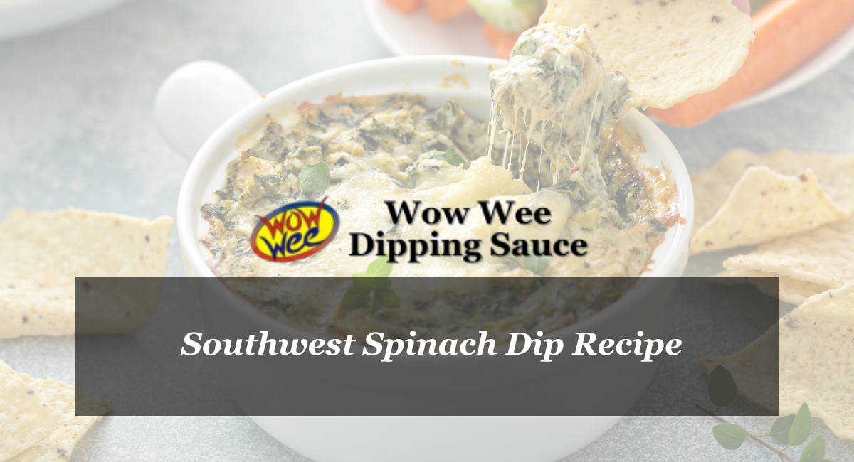 Southwest Spinach Dip Recipe